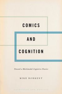 Book Cover for Comics and Cognition by Mike Borkent