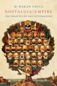 Book Cover for Nostalgia for the Empire by M Hakan Yavuz