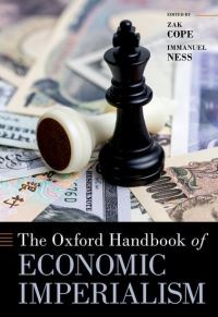 Book Cover for The Oxford Handbook of Economic Imperialism by Zak Cope, Immanuel Ness