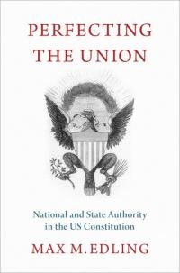 Book Cover for Perfecting the Union by Max M Edling