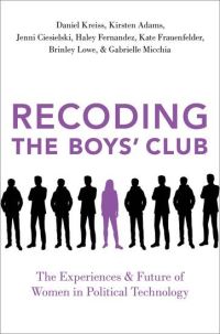 Book Cover for Recoding the Boys' Club by Daniel Kreiss