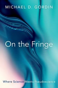 Book Cover for On the Fringe by Michael D Gordin