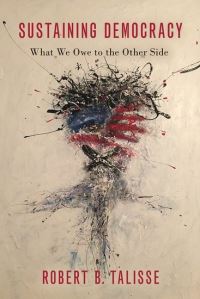 Book Cover for Sustaining Democracy by Robert B Talisse