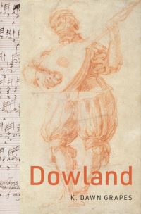 Book Cover for Dowland by K Dawn Grapes