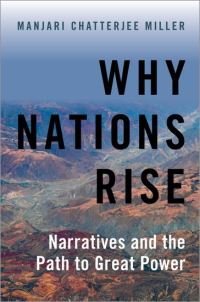 Book Cover for Why Nations Rise by Manjari Chatterjee Miller