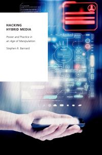 Book Cover for Hacking Hybrid Media by Stephen R Barnard