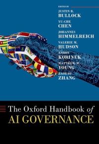 Book Cover for The Oxford Handbook of AI Governance by Justin B. Bullock