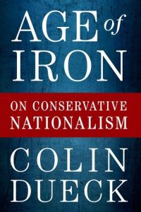 Book Cover for Age of Iron by Colin Dueck