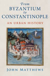 Book Cover for From Byzantium to Constantinople by John Matthews