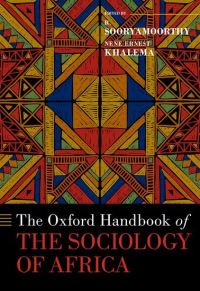 Book Cover for The Oxford Handbook of the Sociology of Africa by R Sooryamoorthy, Nene Ernest Khalema