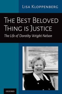 Book Cover for The Best Beloved Thing Is Justice by Lisa A Kloppenberg
