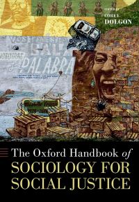 Book Cover for The Oxford Handbook of Sociology for Social Justice by Corey Dolgon