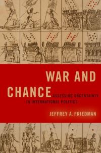 Book Cover for War and Chance by Jeffrey A Friedman