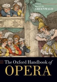 Book Cover for The Oxford Handbook of Opera by Helen M Greenwald