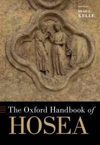Book Cover for The Oxford Handbook of Hosea by Brad E Kelle