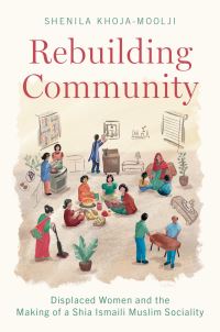 Book Cover for Rebuilding Community by Shenila KhojaMoolji