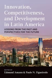 Book Cover for Innovation, Competitiveness, and Development in Latin America by Edmund Amann
