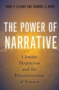 Book Cover for The Power of Narrative by Raul P Lejano, Shondel J Nero