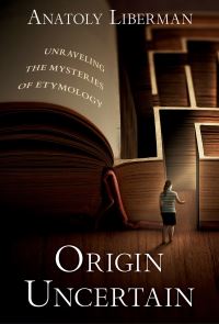 Book Cover for Origin Uncertain by Anatoly Liberman