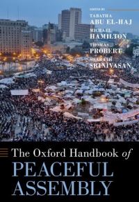 Book Cover for The Oxford Handbook of Peaceful Assembly by Oxford Handbooks