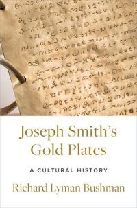 Book Cover for Joseph Smith's Gold Plates by Richard L Bushman