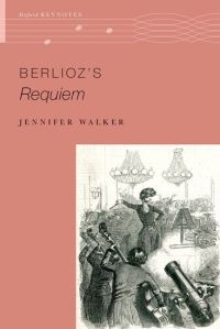 Book Cover for Berlioz's Requiem by Jennifer Walker