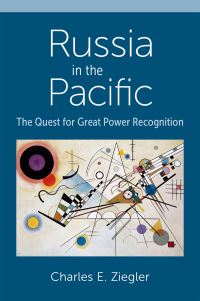Book Cover for Russia in the Pacific by Charles E Ziegler