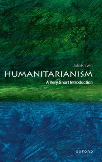 Book Cover for Humanitarianism by Julia F Irwin