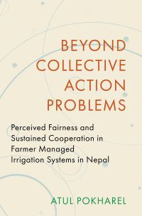 Book Cover for Beyond Collective Action Problems by Atul Pokharel