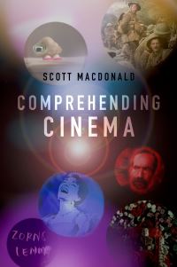 Book Cover for Comprehending Cinema by Scott MacDonald