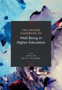Book Cover for The Oxford Handbook of Well-Being in Higher Education by Louis Tay, Beth McCuskey