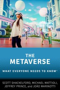 Book Cover for The Metaverse by Scott J. Shackelford, Michael Mattioli, Jeff Prince, João Pedro Marinotti