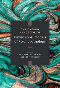 Book Cover for The Oxford Handbook of Dimensional Perspectives on Psychopathology by Robert F Krueger, Christopher C Conway