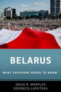 Book Cover for Belarus by David R Marples, Veranika Laputska