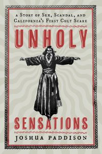 Book Cover for Unholy Sensations by Joshua Paddison