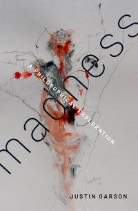 Book Cover for Madness by Justin Garson