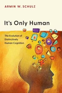 Book Cover for It's Only Human by Armin W Schulz