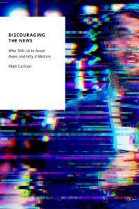 Book Cover for Discouraging the News by Matt Carlson