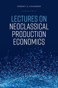 Book Cover for Lectures on Neoclassical Production Economics by Robert G Chambers