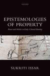 Book Cover for Epistemologies of Property by Sukriti Issar