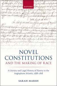 Book Cover for Novel Constitutions and the Making of Race by Sarah Marsh
