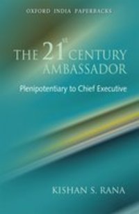 Book Cover for The 21st Century Ambassador by Kishan S Rana