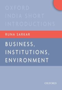 Book Cover for Business, Institutions, Environment by Runa Sarkar