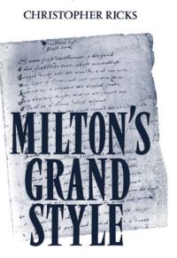 Book Cover for Milton's Grand Style by Christopher Ricks