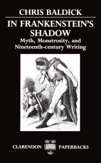 Book Cover for In Frankenstein's Shadow by Chris Baldick