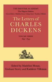 Book Cover for The Pilgrim Edition of the Letters of Charles Dickens: Volume 3. 1842-1843 by Charles Dickens