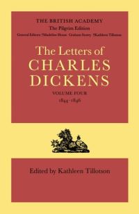 Book Cover for The Pilgrim Edition of the Letters of Charles Dickens: Volume 4. 1844-1846 by Charles Dickens