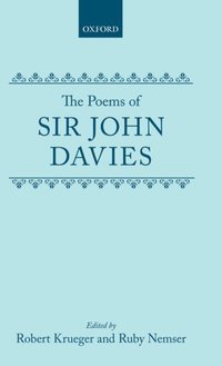 Book Cover for The Poems of Sir John Davies by John Davies, Robert Krueger, Ruby Nemser