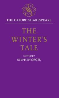 Book Cover for The Oxford Shakespeare: The Winter's Tale by William Shakespeare