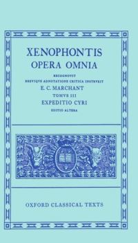 Book Cover for Xenophon III. Expeditio Cyri (Anabasis) by E. C. Marchant, E. C. Marchant